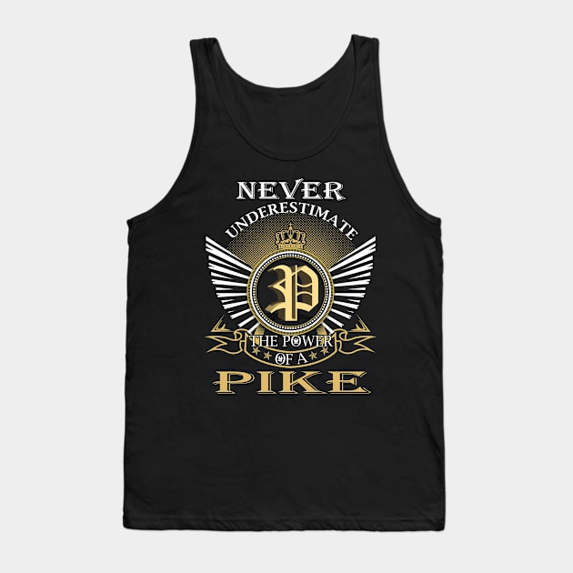 Never Underestimate PIKE Tank Top by Nap